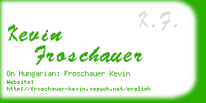 kevin froschauer business card